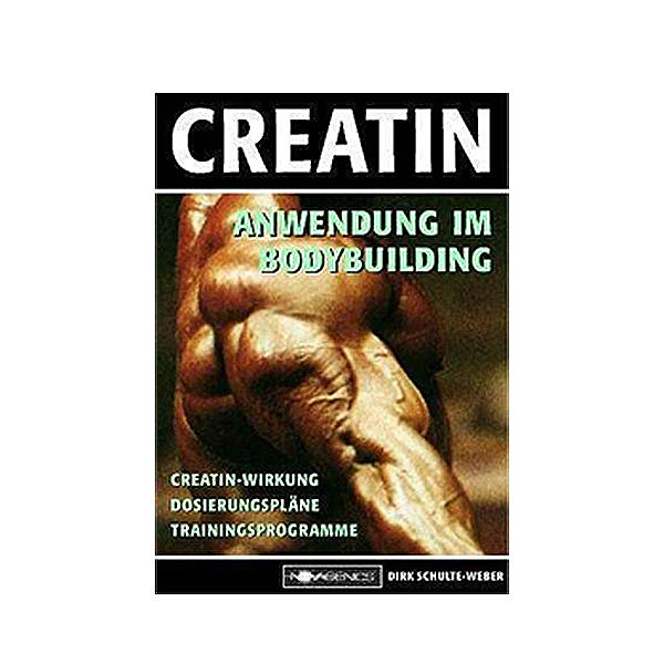 Creatin - Anwendung im Bodybuilding